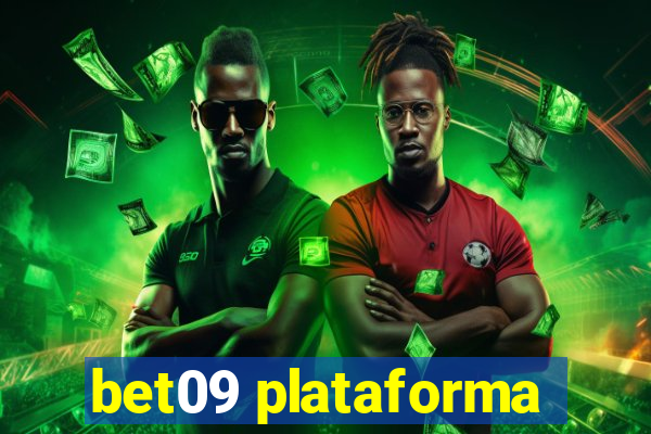 bet09 plataforma